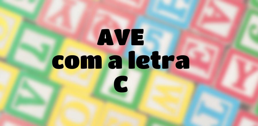 Ave que Começa com a Letra C