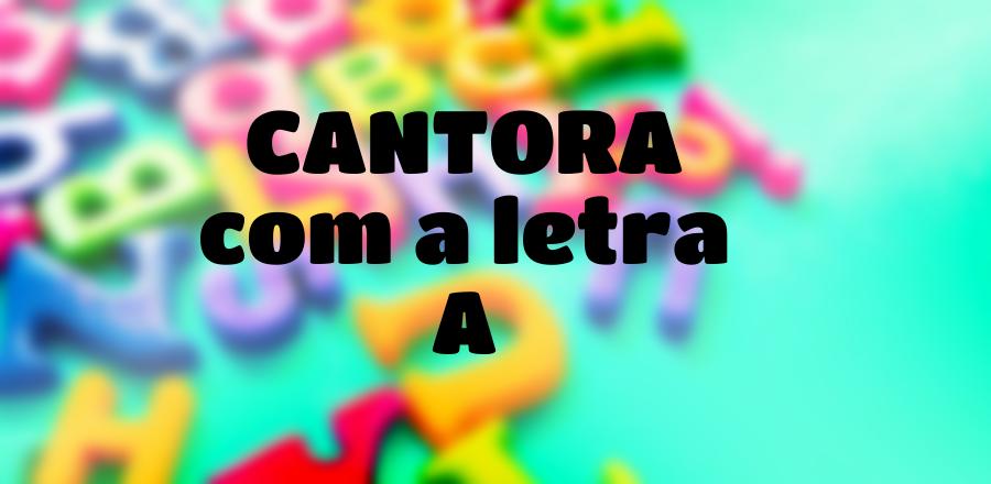 Cantora que Começa com a Letra A