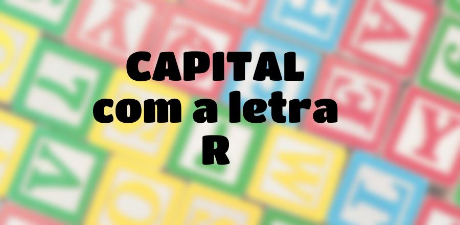 Capital que Começa com a Letra R