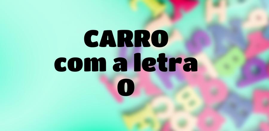 Carro que Começa com a Letra O