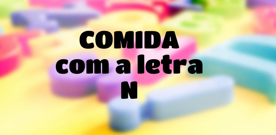 Comida que Começa com a Letra N