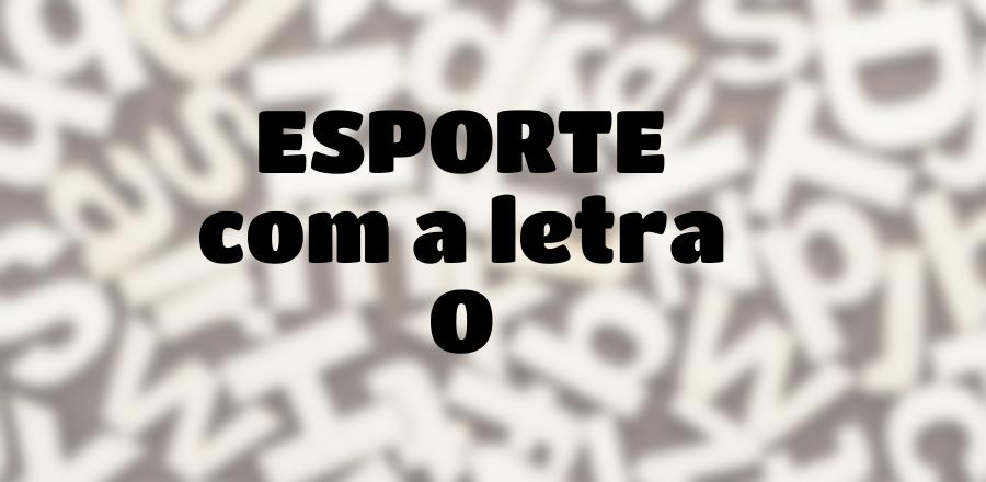 Esporte que Começa com a Letra O
