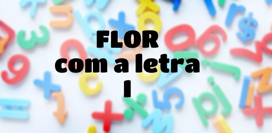 Flor que Começa com a Letra I