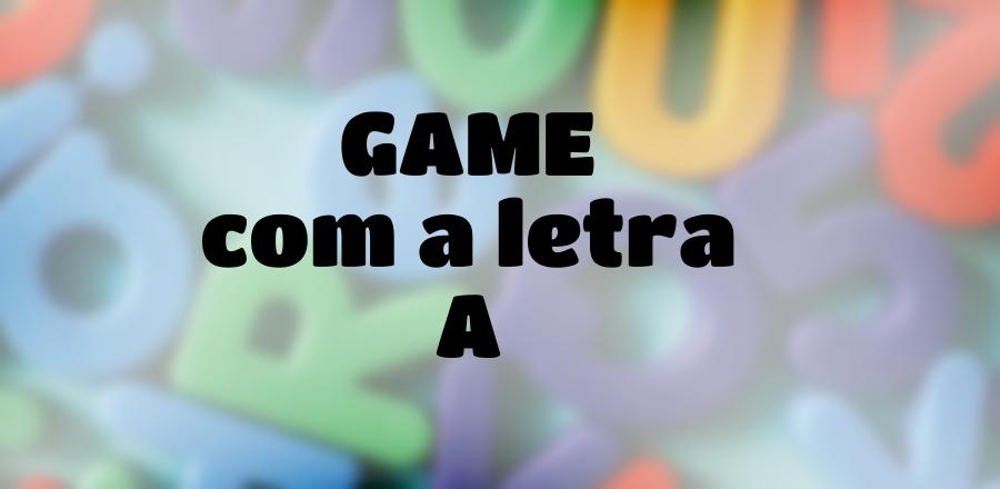 Game que Começa com a Letra A