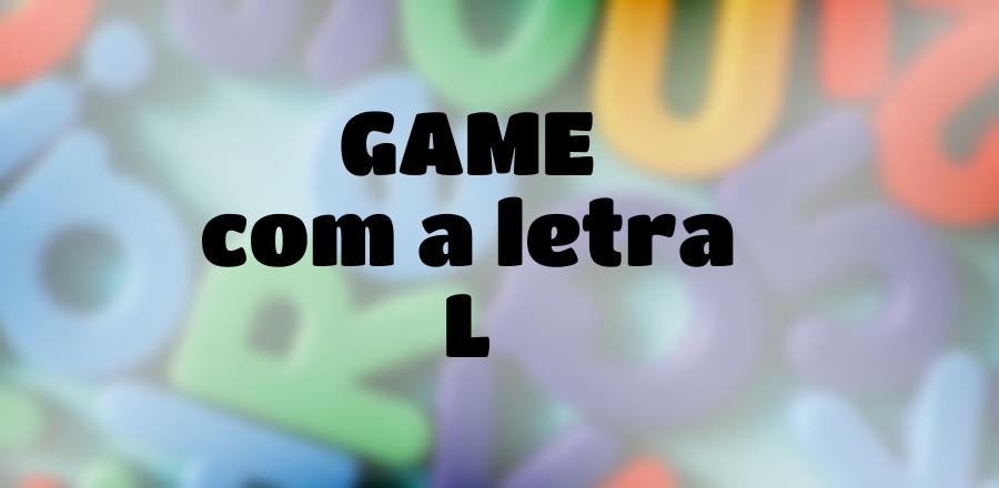 Game que Começa com a Letra L