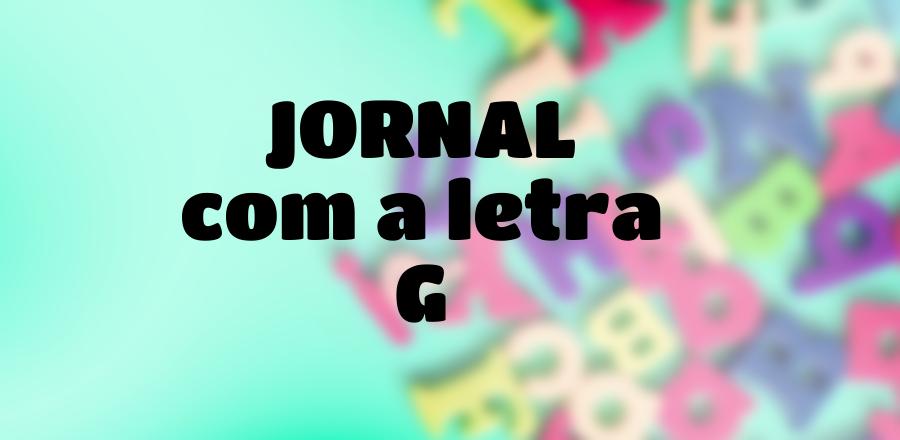 Jornal que Começa com a Letra G