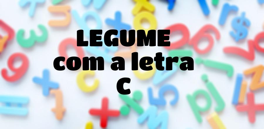 Legume que Começa com a Letra C