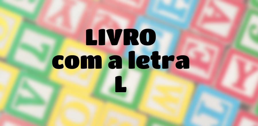 Livro que Começa com a Letra L