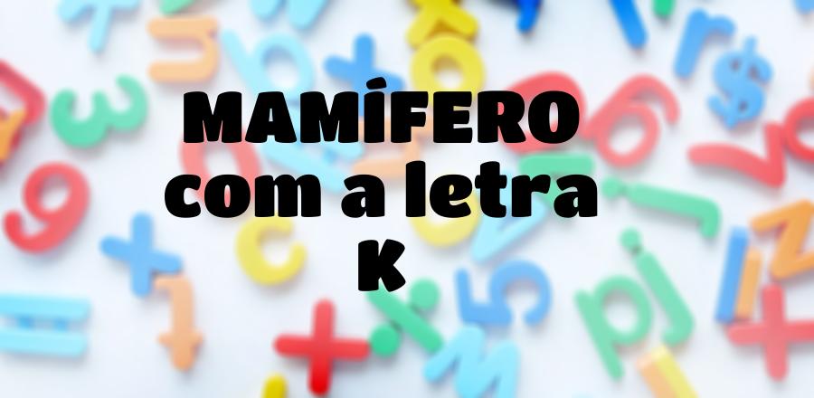 Mamífero que Começa com a Letra K