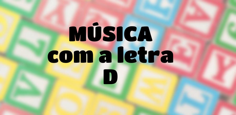 Música que Começa com a Letra D
