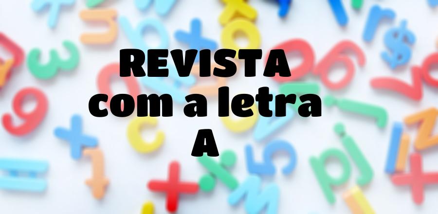 Revista que Começa com a Letra A