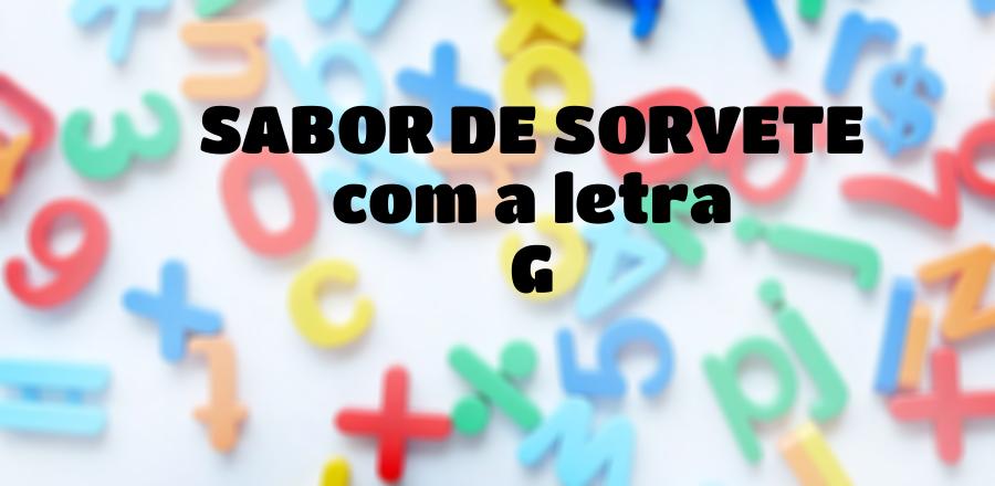Sabor de Sorvete que Começa com a Letra G