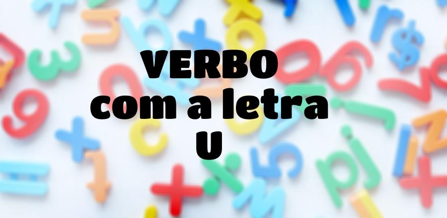 Verbo que Começa com a Letra U