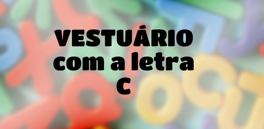 Vestuário que Começa com a Letra C